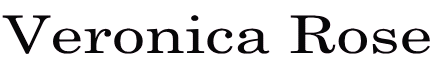 Veronica Rose 
